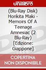 (Blu-Ray Disk) Horikita Maki - Memoirs Of A Teenage Amnesiac (2 Blu-Ray) [Edizione: Giappone] brd