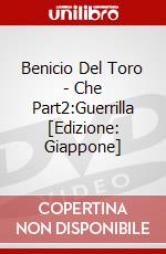 Benicio Del Toro - Che Part2:Guerrilla [Edizione: Giappone] dvd