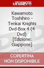Kawamoto Toshihiro - Tenkai Knights Dvd-Box 4 (4 Dvd) [Edizione: Giappone] dvd
