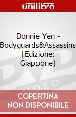 Donnie Yen - Bodyguards&Assassins [Edizione: Giappone] dvd