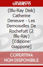 (Blu-Ray Disk) Catherine Deneuve - Les Demoiselles De Rochefort (2 Blu-Ray) [Edizione: Giappone] brd