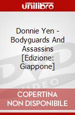Donnie Yen - Bodyguards And Assassins [Edizione: Giappone] dvd