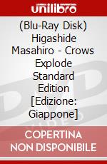 (Blu-Ray Disk) Higashide Masahiro - Crows Explode Standard Edition [Edizione: Giappone] brd