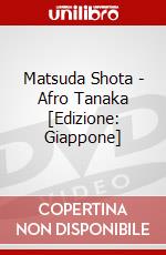 Matsuda Shota - Afro Tanaka [Edizione: Giappone] dvd
