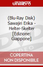 (Blu-Ray Disk) Sawajiri Erika - Helter-Skelter [Edizione: Giappone] brd