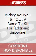 Mickey Rourke - Sin City: A Dame To Kill For [Edizione: Giappone] dvd