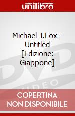 Michael J.Fox - Untitled [Edizione: Giappone] dvd