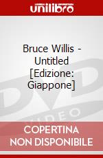 Bruce Willis - Untitled [Edizione: Giappone] dvd