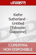 Kiefer Sutherland - Untitled [Edizione: Giappone] dvd