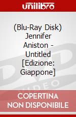 (Blu-Ray Disk) Jennifer Aniston - Untitled [Edizione: Giappone] brd