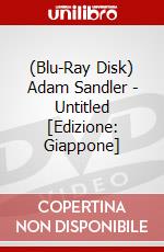 (Blu-Ray Disk) Adam Sandler - Untitled [Edizione: Giappone] brd