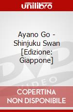 Ayano Go - Shinjuku Swan [Edizione: Giappone] dvd