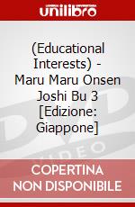 (Educational Interests) - Maru Maru Onsen Joshi Bu 3 [Edizione: Giappone] dvd