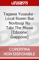 Tagawa Yousuke - Local Rosen Bus Noritsugi No Tabi The Movie [Edizione: Giappone] dvd