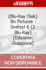 (Blu-Ray Disk) Bn Pictures - Drefes! 6 (2 Blu-Ray) [Edizione: Giappone] brd