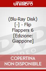 (Blu-Ray Disk) [-] - Flip Flappers 6 [Edizione: Giappone] brd