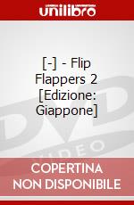 [-] - Flip Flappers 2 [Edizione: Giappone] dvd