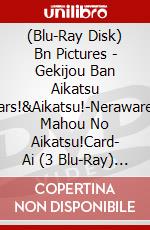 (Blu-Ray Disk) Bn Pictures - Gekijou Ban Aikatsu Stars!&Aikatsu!-Nerawareta Mahou No Aikatsu!Card- Ai (3 Blu-Ray) [Edizione: Giappone] brd