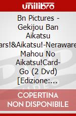 Bn Pictures - Gekijou Ban Aikatsu Stars!&Aikatsu!-Nerawareta Mahou No Aikatsu!Card- Go (2 Dvd) [Edizione: Giappone] dvd