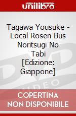 Tagawa Yousuke - Local Rosen Bus Noritsugi No Tabi [Edizione: Giappone] dvd