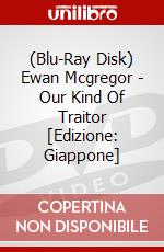 (Blu-Ray Disk) Ewan Mcgregor - Our Kind Of Traitor [Edizione: Giappone] brd