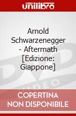 Arnold Schwarzenegger - Aftermath [Edizione: Giappone] dvd