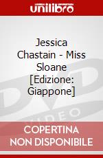 Jessica Chastain - Miss Sloane [Edizione: Giappone] dvd