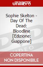 Sophie Skelton - Day Of The Dead: Bloodline [Edizione: Giappone] dvd