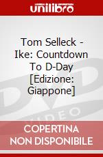 Tom Selleck - Ike: Countdown To D-Day [Edizione: Giappone] dvd