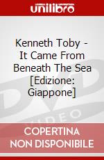 Kenneth Toby - It Came From Beneath The Sea [Edizione: Giappone] dvd
