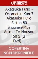 Akatsuka Fujio - Osomatsu Kun 3 Akatsuka Fujio Seitan 80 Shuunen/Mbs Anime Tv Housou 50 S (2 Dvd) [Edizione: Giappone] dvd
