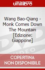Wang Bao-Qiang - Monk Comes Down The Mountain [Edizione: Giappone] dvd