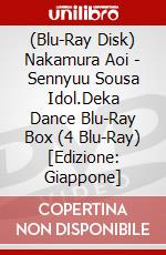 (Blu-Ray Disk) Nakamura Aoi - Sennyuu Sousa Idol.Deka Dance Blu-Ray Box (4 Blu-Ray) [Edizione: Giappone] brd