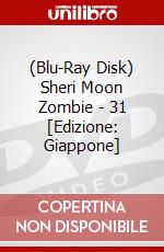 (Blu-Ray Disk) Sheri Moon Zombie - 31 [Edizione: Giappone] brd