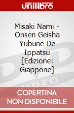 Misaki Nami - Onsen Geisha Yubune De Ippatsu [Edizione: Giappone] dvd