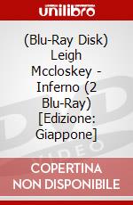 (Blu-Ray Disk) Leigh Mccloskey - Inferno (2 Blu-Ray) [Edizione: Giappone] brd