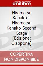 Hiramatsu Kanako - Hiramatsu Kanako Second Stage [Edizione: Giappone] dvd