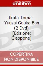 Ikuta Toma - Yuuzai Gouka Ban (2 Dvd) [Edizione: Giappone] dvd