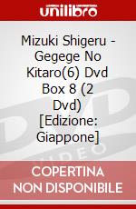 Mizuki Shigeru - Gegege No Kitaro(6) Dvd Box 8 (2 Dvd) [Edizione: Giappone] dvd