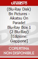 (Blu-Ray Disk) Bn Pictures - Aikatsu On Parade! Blu-Ray Box 1 (2 Blu-Ray) [Edizione: Giappone] brd