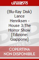 (Blu-Ray Disk) Lance Henriksen - House 3:The Horror Show [Edizione: Giappone] brd