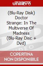 (Blu-Ray Disk) Doctor Strange: In The Multiverse Of Madness (Blu-Ray Disc + Dvd) brd