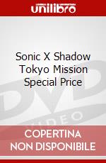 Sonic X Shadow Tokyo Mission Special Price dvd