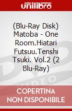 (Blu-Ray Disk) Matoba - One Room.Hiatari Futsuu.Tenshi Tsuki. Vol.2 (2 Blu-Ray) brd