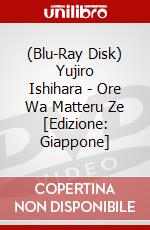 (Blu-Ray Disk) Yujiro Ishihara - Ore Wa Matteru Ze [Edizione: Giappone] brd