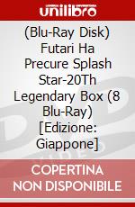 (Blu-Ray Disk) Futari Ha Precure Splash Star-20Th Legendary Box (8 Blu-Ray) [Edizione: Giappone] brd