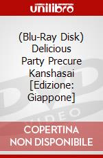 (Blu-Ray Disk) Delicious Party Precure Kanshasai [Edizione: Giappone] brd