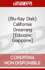 (Blu-Ray Disk) California Dreaming [Edizione: Giappone] brd