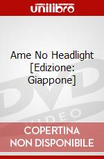 Ame No Headlight [Edizione: Giappone] dvd