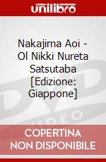 Nakajima Aoi - Ol Nikki Nureta Satsutaba [Edizione: Giappone] dvd